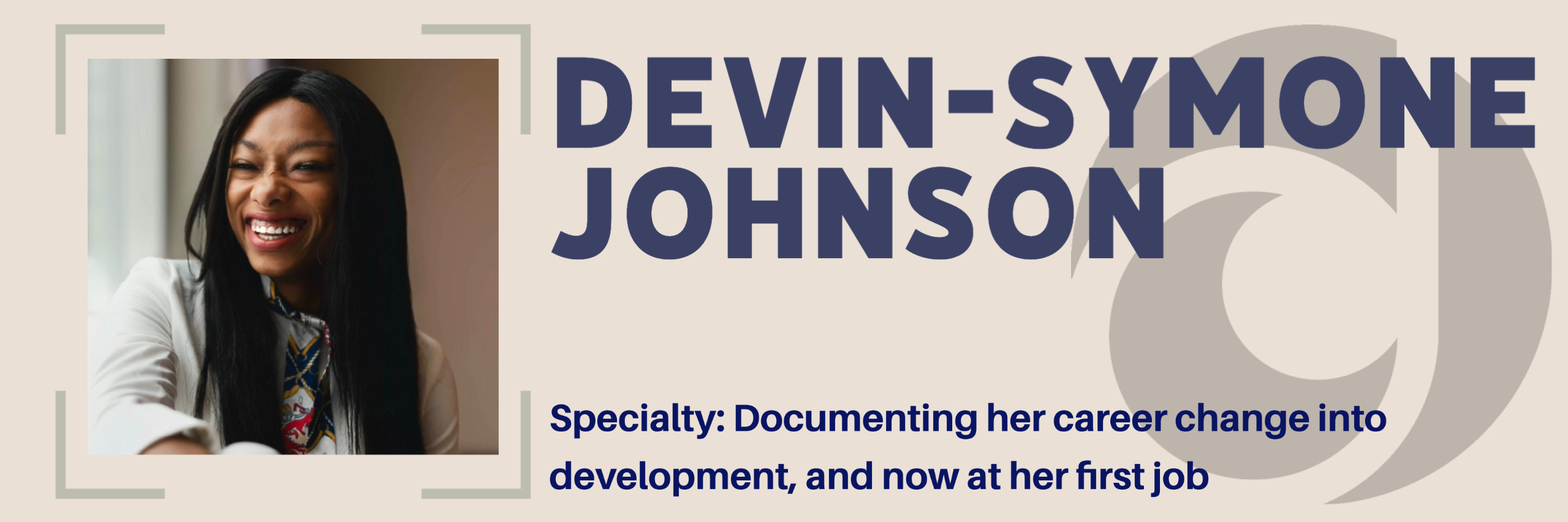 devCodeCamp graduate Devin-Symone Johnson shares her inspiration into a career change constantly on her Linkedin feed